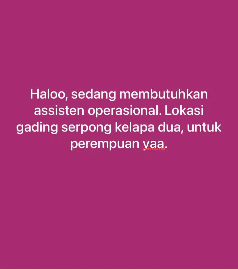 LOWONGAN ASISTEN OPERASIONAL