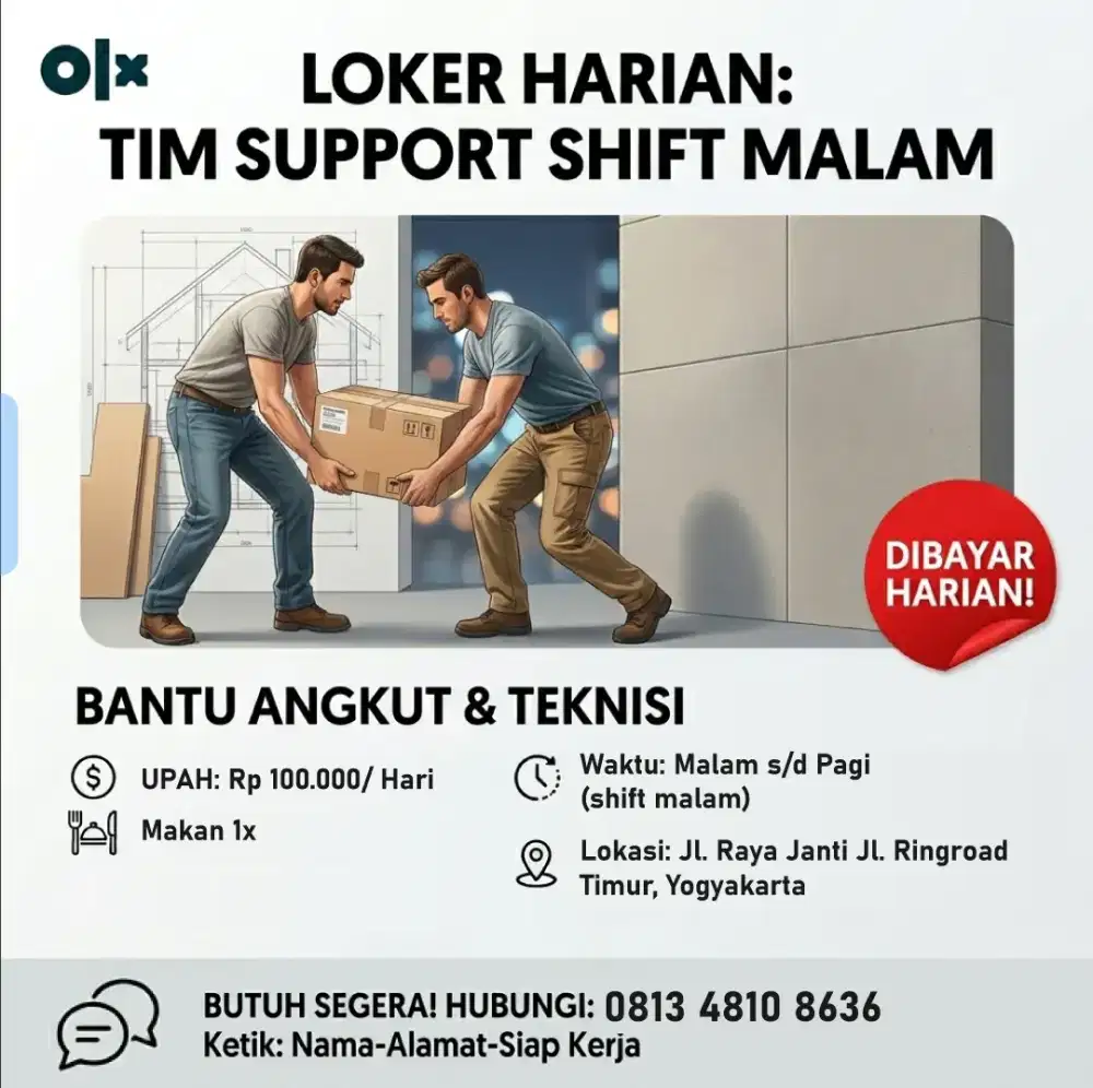 Tenaga Helper Angkut & Support Teknisi (Bayar Harian)