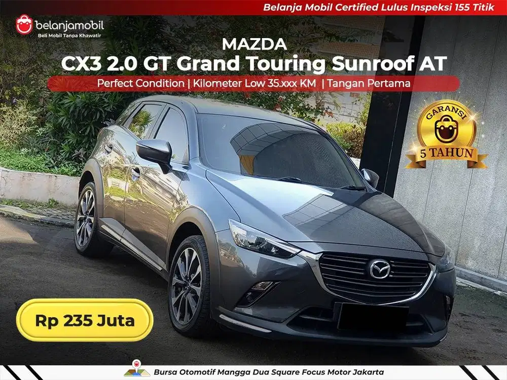 [ GARANSI 5TH ] Mazda CX-3 CX3 CX 3 2.0 GT Sunroof 2019 2020
