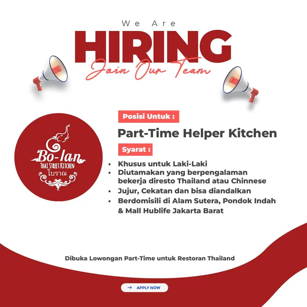 Resto Thailand HALAL membutuhkan STEWARD , HELPER dan COOK Trainee