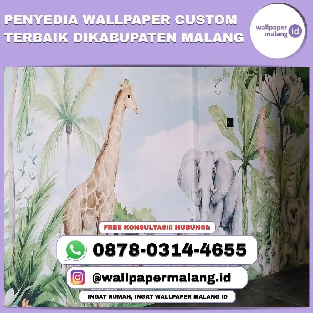 PENYEDIA WALLPAPER CUSTOM TERBAIK DIKABUPATEN MALANG