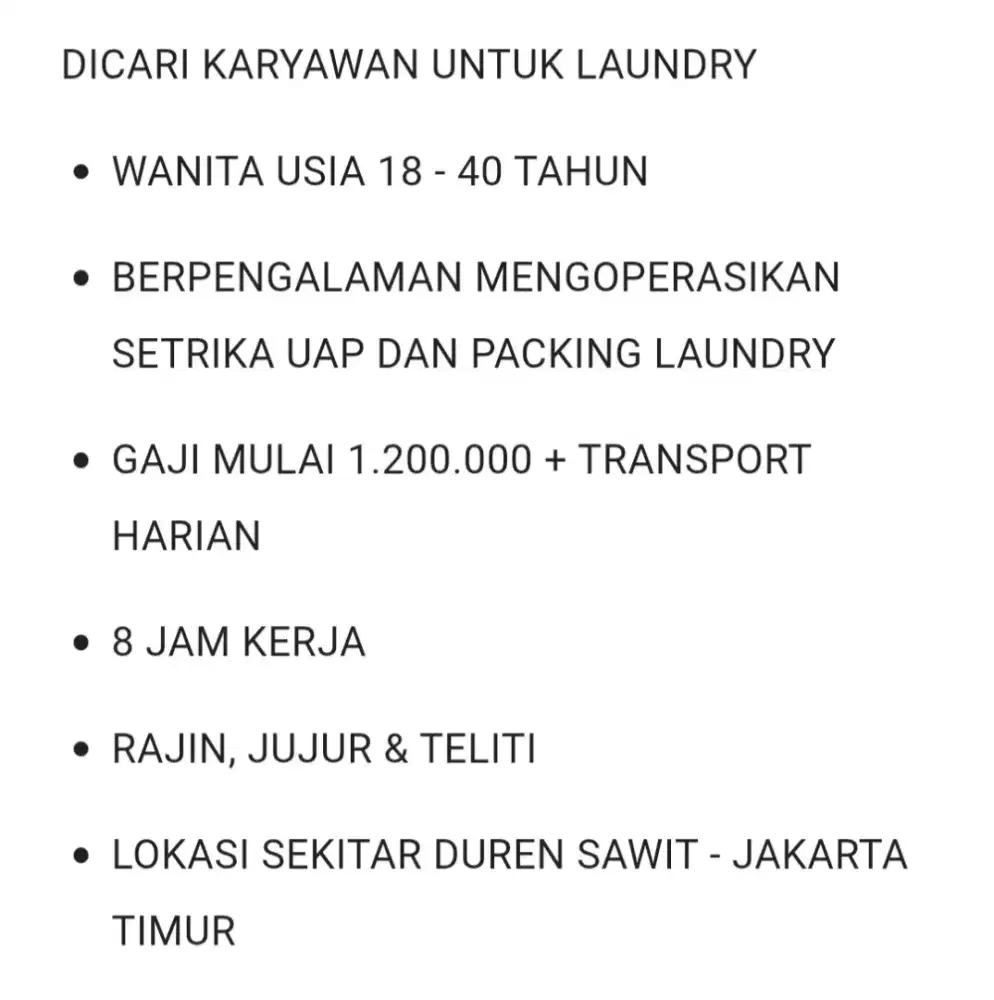 Dibutuhkan karyawan laundry
