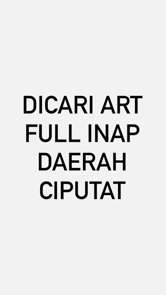 Lowongan ART Inap Daerah Ciputat
