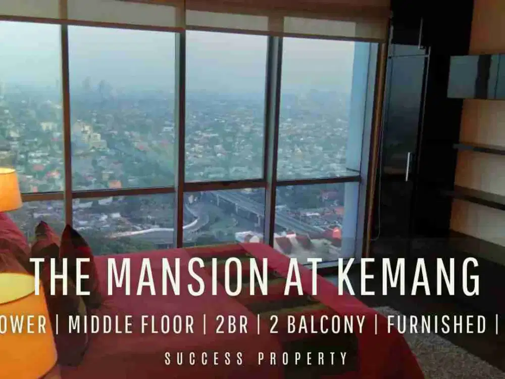For Sell! The Mansion at Kemang Apartment South Tower & Middle Floor with Stunning Mountain Views