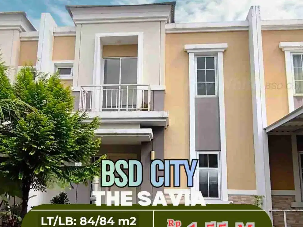 TERMURAH Rumah di The Savia Nusa Loka BSD City Dekat Tol Strategis