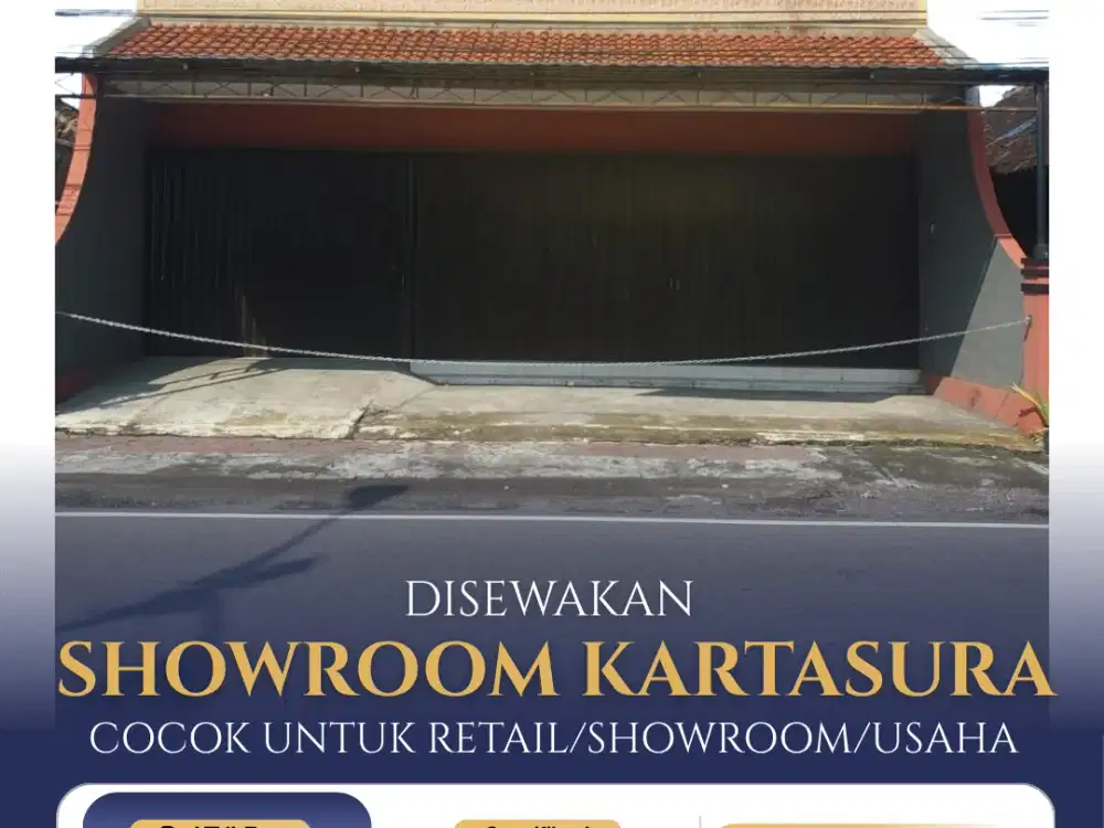 Disewakan Showroom Strategis di Area Kartasura