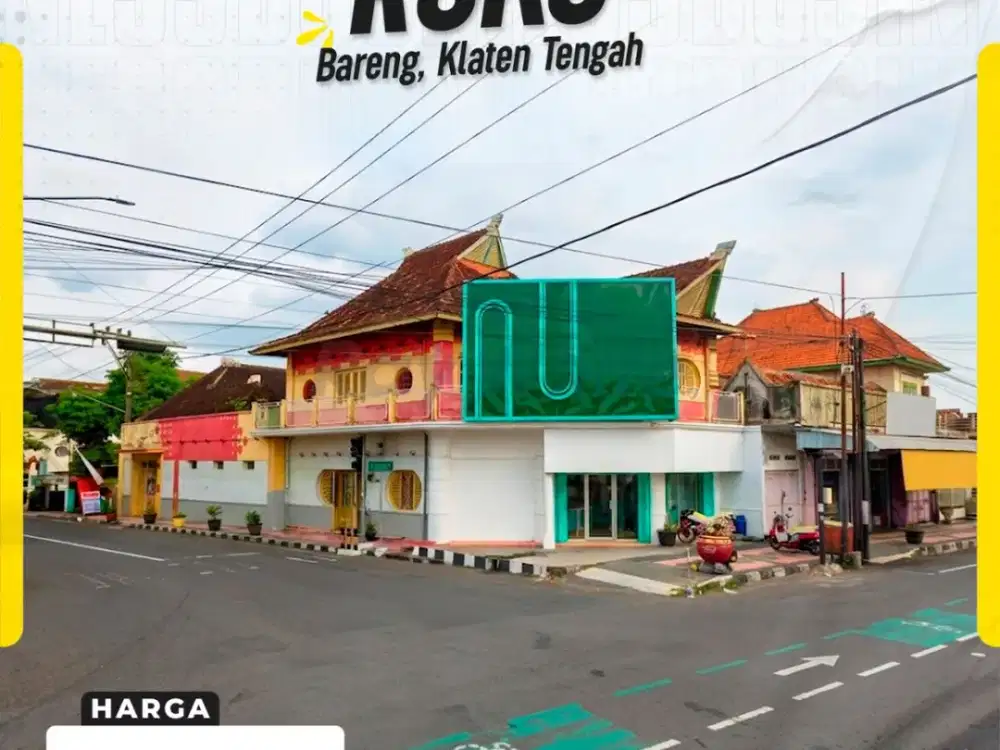 Dijual Ruko Megah Posisi Hook (Utara & Barat) Super Strategis di Tengah Kota Klaten