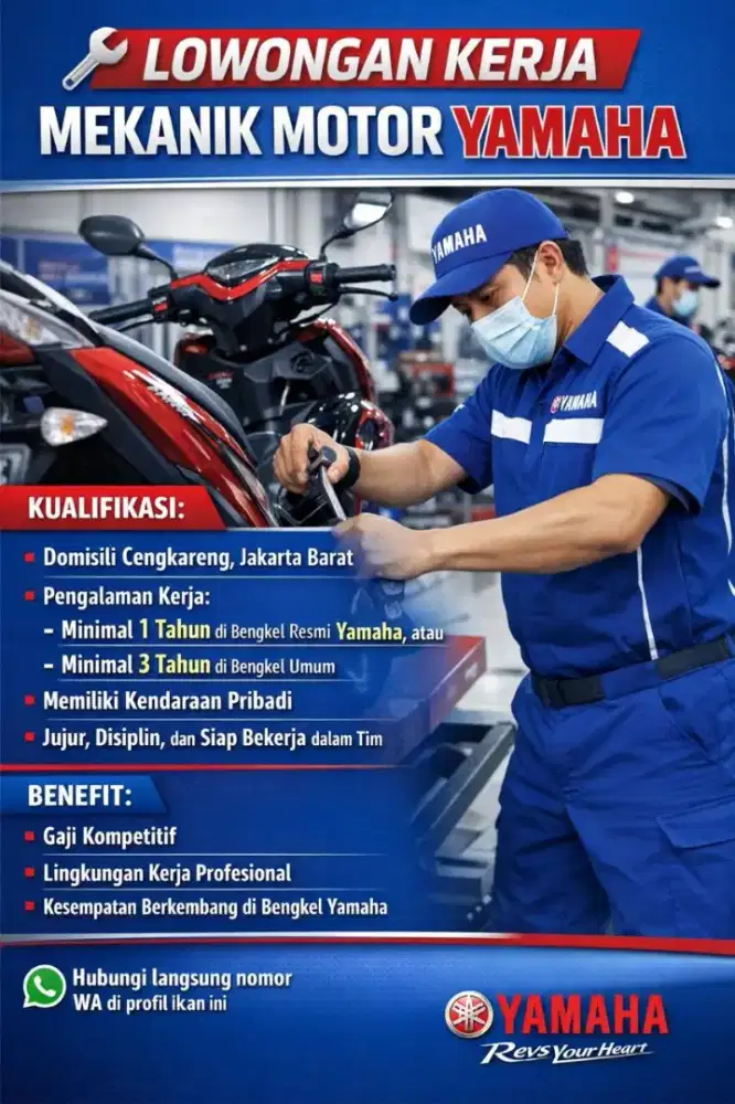 DICARI MEKANIK DAN ASISTEN MEKANIK BENGKEL RESMI YAMAHA