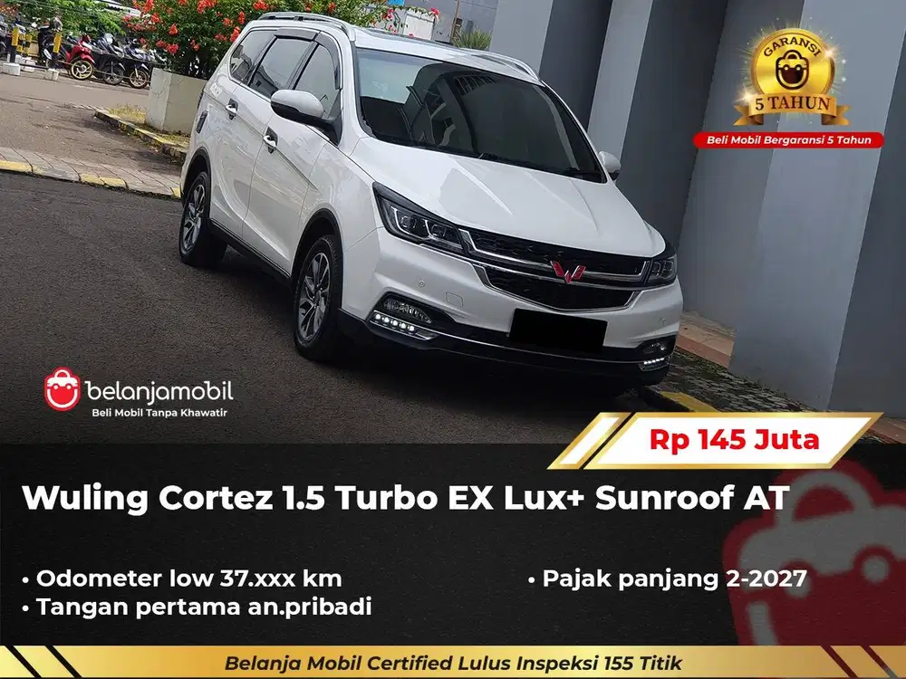[ LOW KM 37RB ] Wuling Cortez 1.5 Turbo EX Lux+ Sunroof AT 2021/2022