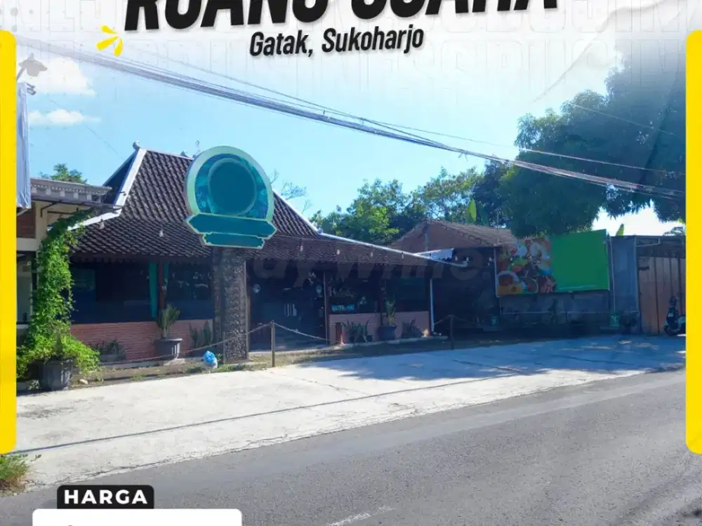 Dijual Ruang Usaha Strategis Lahan Raksasa 2.700m² Fasad Ganda (Utara & Selatan) di Gatak Sukoharjo
