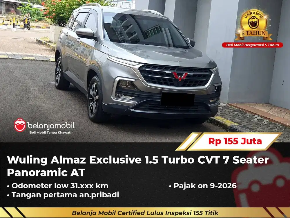 [LOW KM 31RB] Wuling Almaz Exclusive 1.5 Turbo CVT 7 Seater 2019/2020
