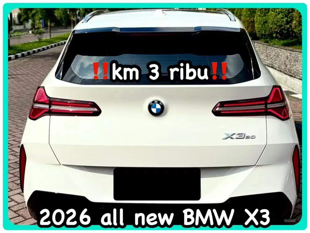 2026 allnew BMW X3 km3ribu kilometer 2025 x5 suv bmw msport low