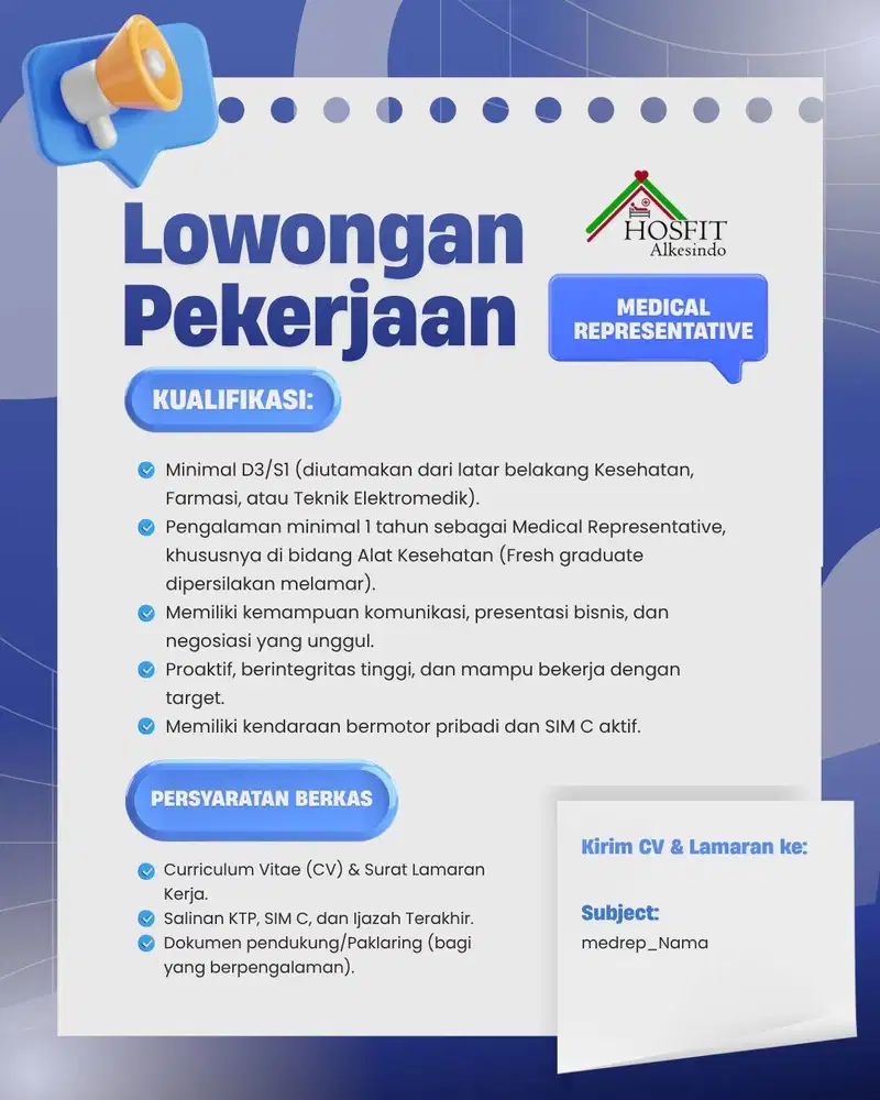 LOWONGAN KERJA – MEDICAL REPRESENTATIVE