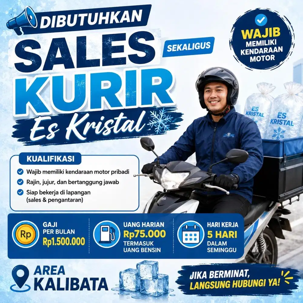 Dicari Sales sekaligus Kurir Es Kristal