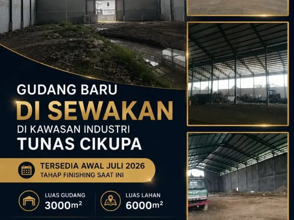 DISEWAKAN GUDANG BARU 3000M2 DI KAWASAN INDUSTRI CIKUPA