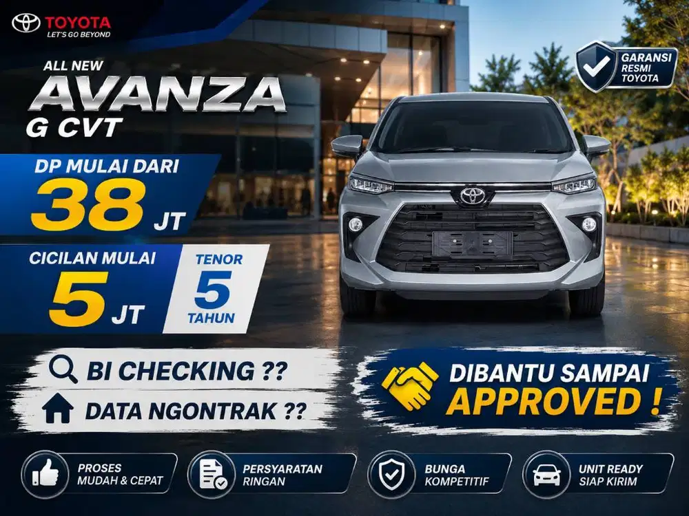 AVANZA G CVT PROSES KREDIT CEPAT LANGSUNG KIRIM UNIT