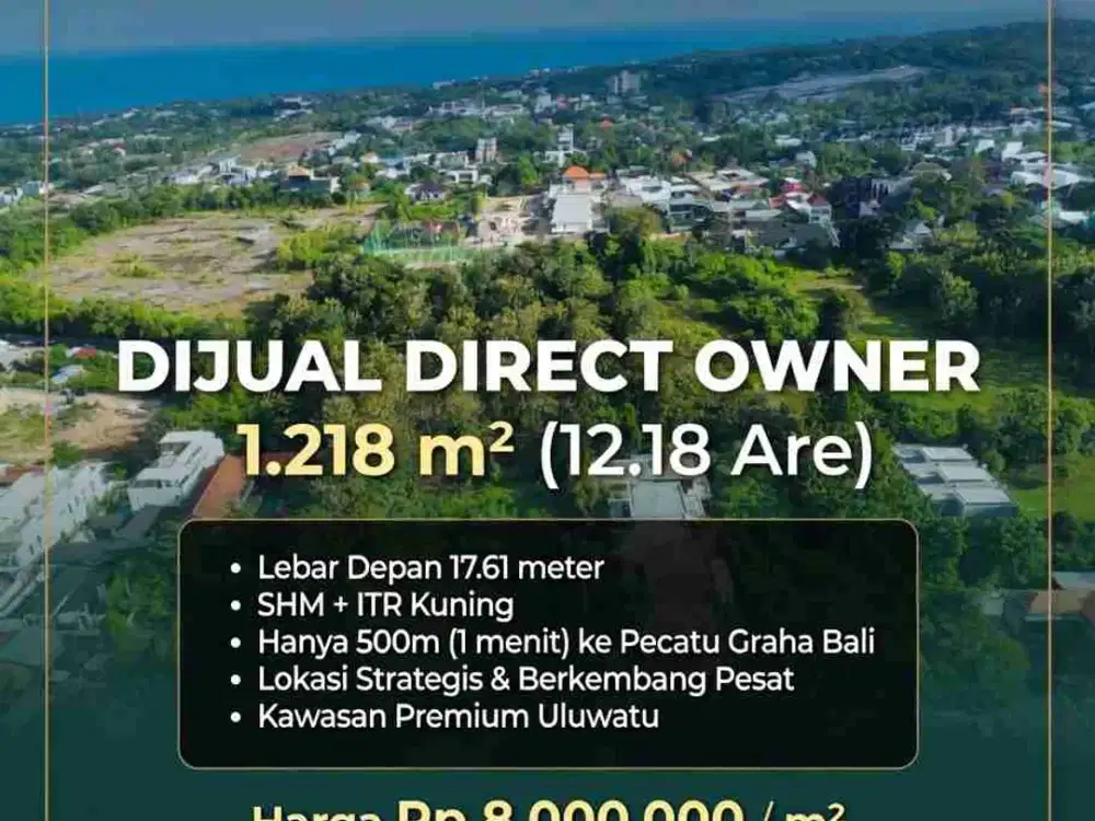 Direct Owner Lahan Strategis di Pecatu Uluwatu Badung Bali
