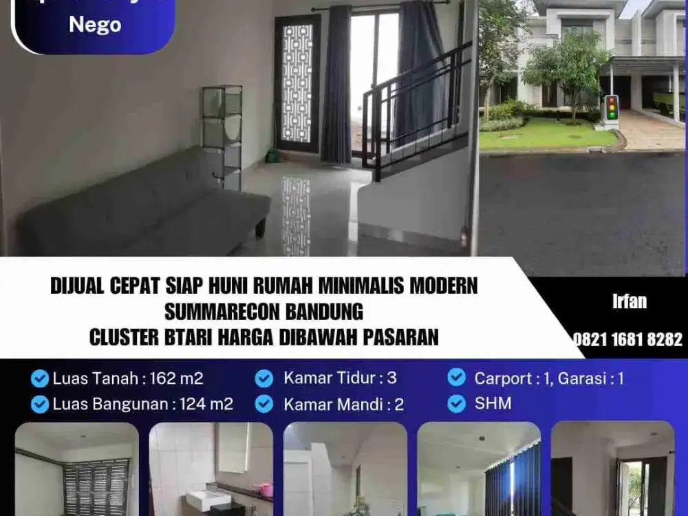 Dijual Cepat Rumah Siap Huni Minimalis Modern
Summarecon Bandung
Cluster Btari Harga Dibawah Pasaran