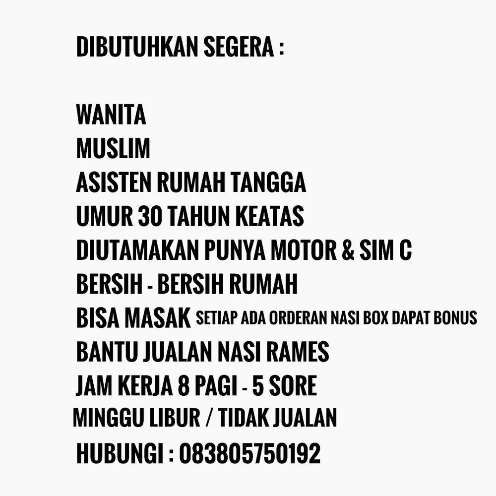 DIBUTUHKAN ASISTEN RUMAH TANGGA UNTUK BANTU JUALAN & BERES BERES RUMAH