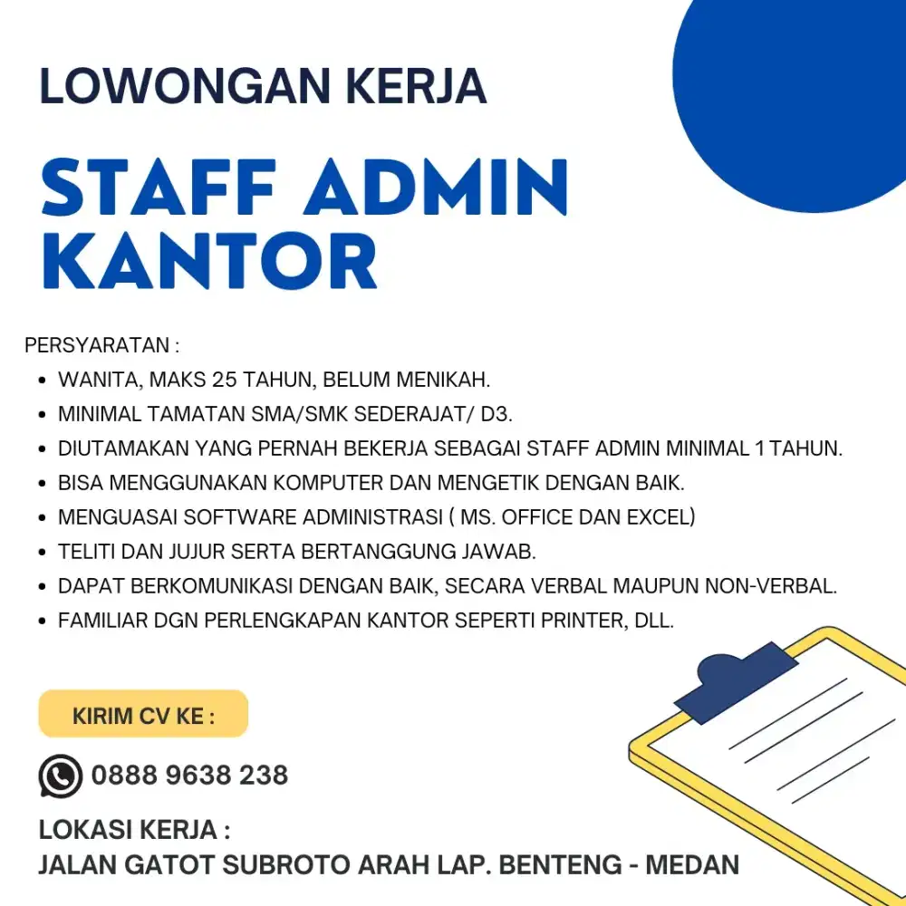 Dibutuhkan staff admin kantor di daerah gatot subroto medan
