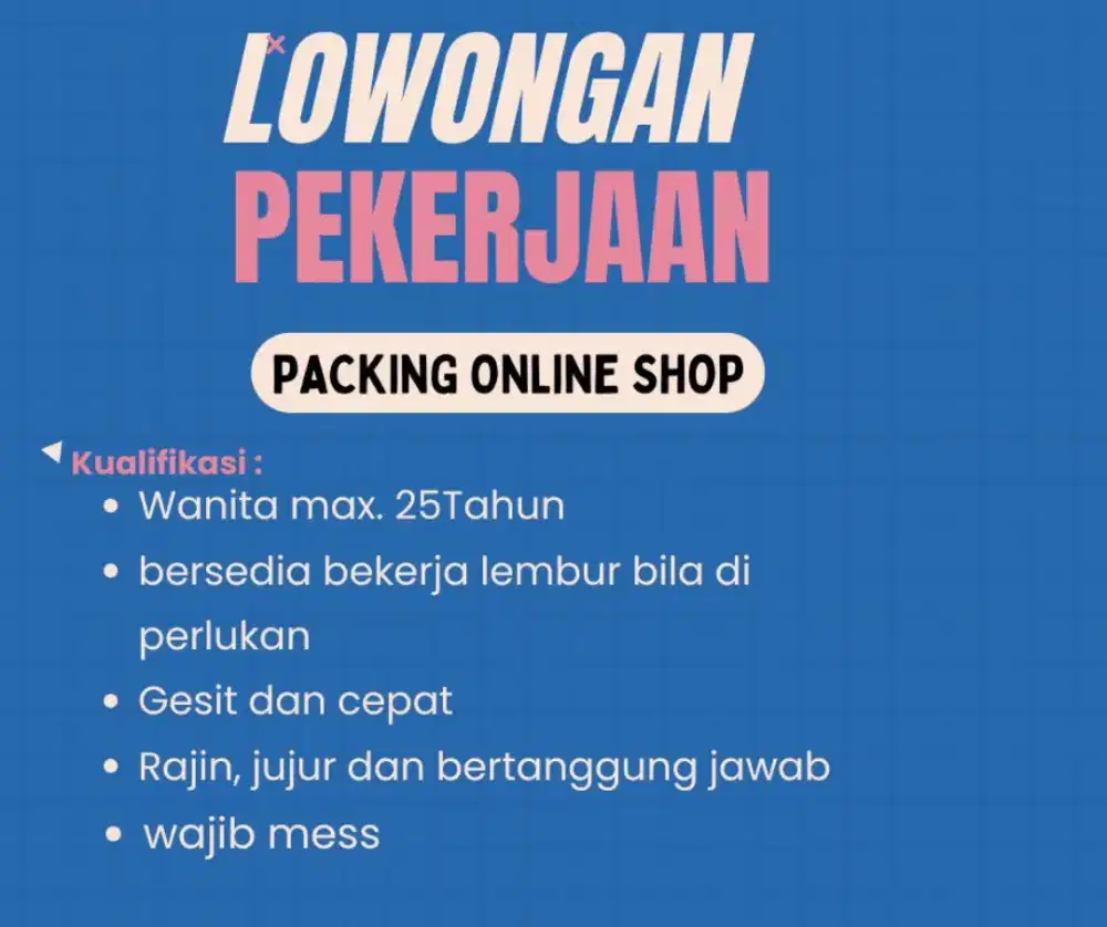 LOWONGAN PACKING ONLINE SHOP