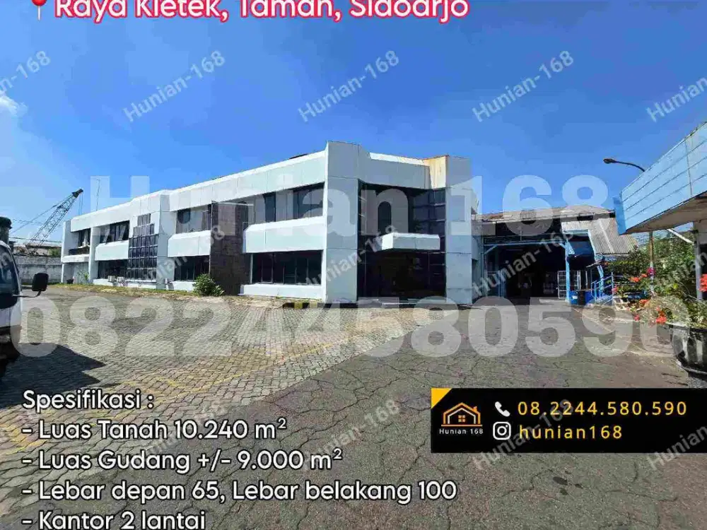 Gudang Pabrik Tanah Industri Raya Kletek Taman Sepanjang Trosobo Gilang Krian Betro Sedati Waru Gedangan Buduran Sidoarjo Lingkar Timur Kota