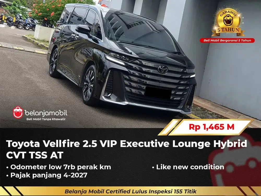 [ LOW KM 7RB ] Toyota Vellfire VIP Executive Lounge Hybrid 2024/2025