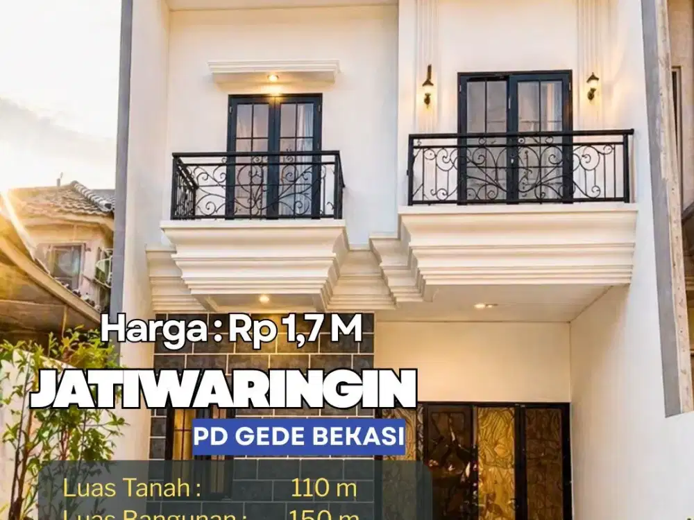 Rumah Modern Classic di JATIWARINGIN ini bukan cuma soal tampilan… tapi soal value yang susah dicari di harga 1,7 M-an  S739