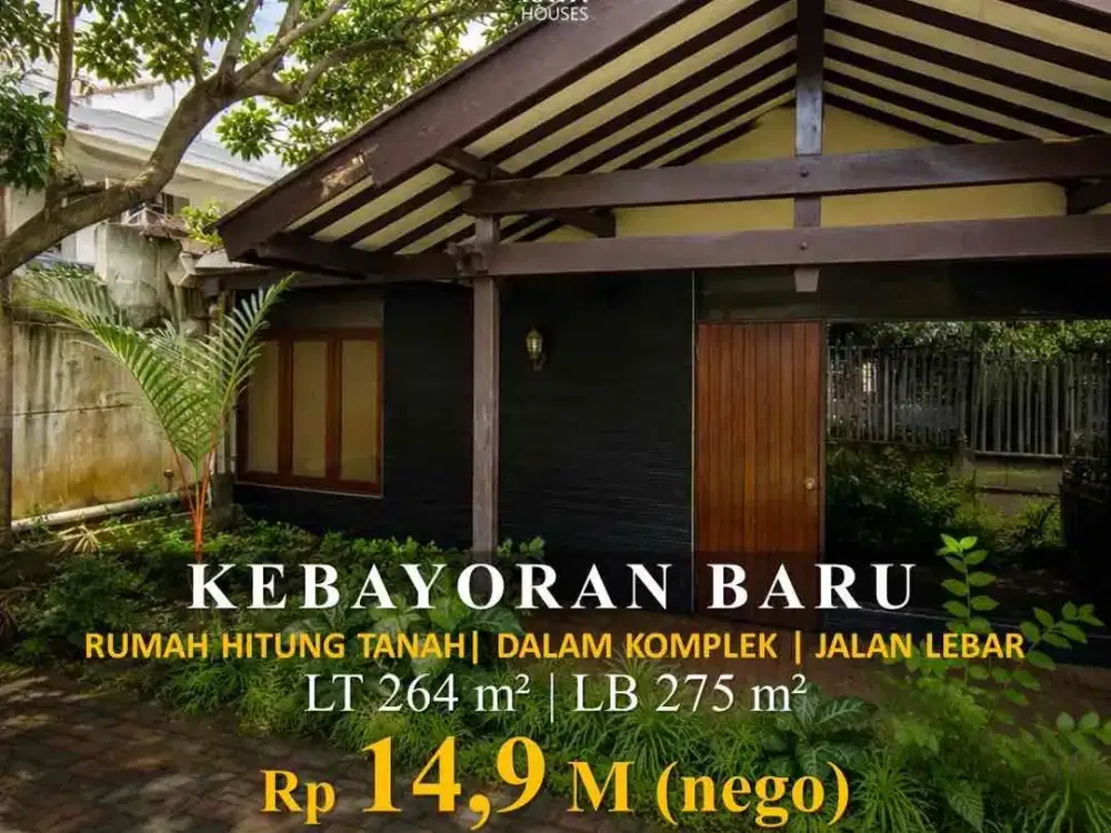 Dijual Rumah Kebayoran Baru 275M² Jalan Lebar, One Gate, 14.9M Nego