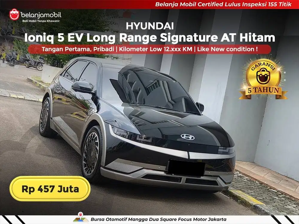 [ LOW KM 12RB ] Hyundai Ioniq 5 Long Range Signature EV 2024/2025