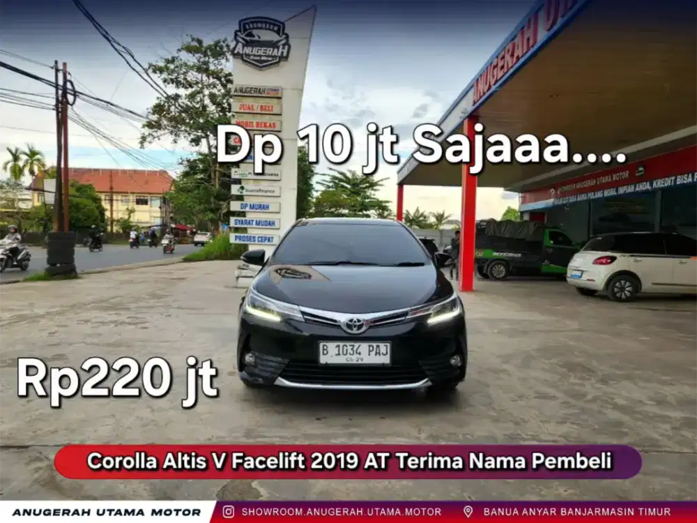 Dp10jt Corolla Altis V 2019 AT Terima Balik Nama Pembeli