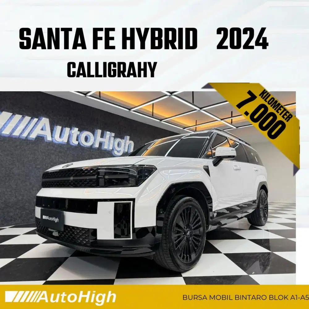 DP10% [Km7.000] Santa Fe Hybrid Calligraphy 2024 Reg 2026 #AUTOHIGH