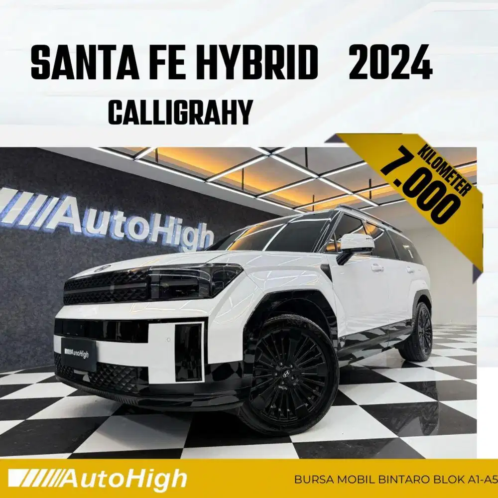 DP10% [Km7.000] Santa Fe Hybrid Calligraphy 2024 Reg 2025 #AUTOHIGH
