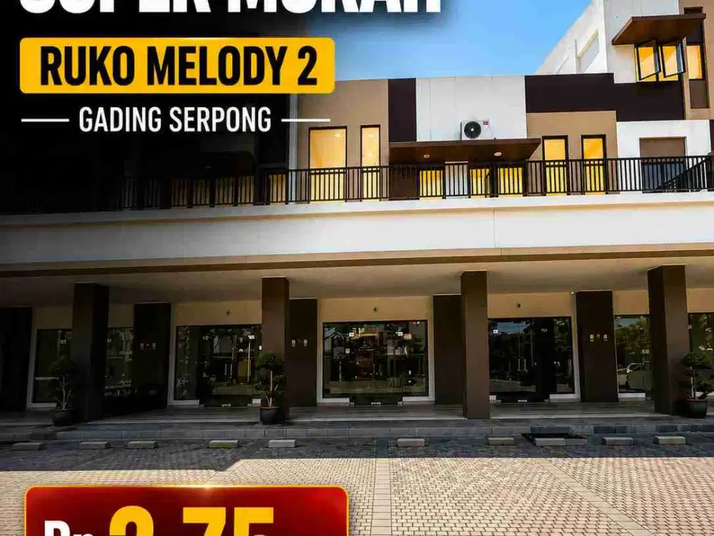 RUKO JUAL MURAH di Melody 2 Gading Serpong