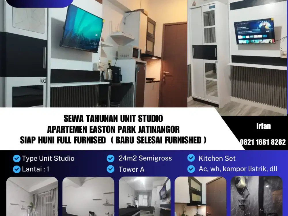 Sewa Tahunan Unit Studio
Apartemen Easton Park Jatinangor
Siap Huni Full Furnised  ( Unit Baru Selesai Furnished )
