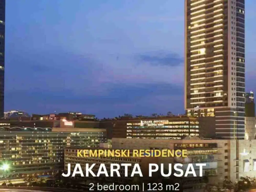 Apartemen Kempinski Residence 123m² High Floor – Direct View MH Thamrin