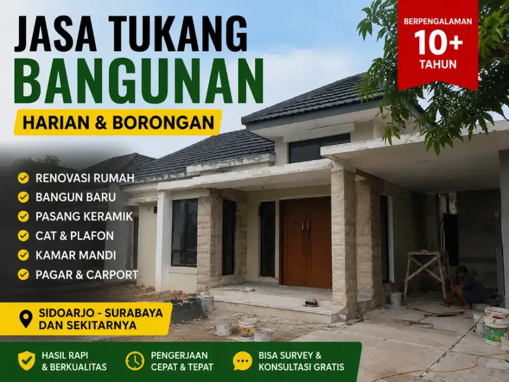 Jasa Tukang Bangunan Harian & Borongan Sidoarjo Surabaya