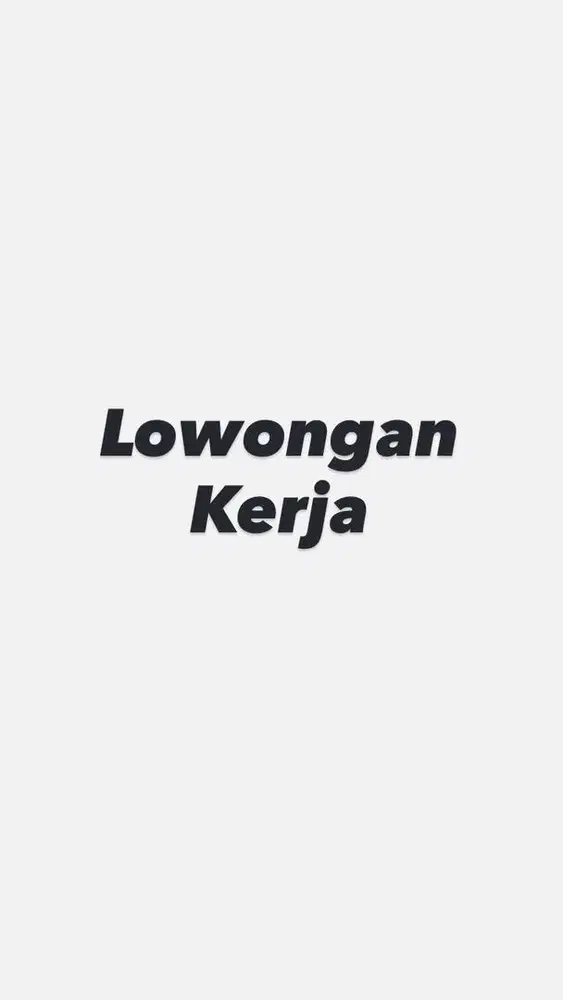 LOKER. Dicari Helper Freelance/On Call 3-5 jam (BACA DESKRIPSI)