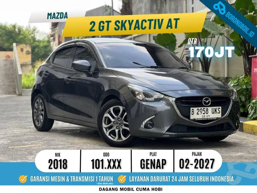 [TERMURAH] Mazda 2 AT GT Skyactiv 2018