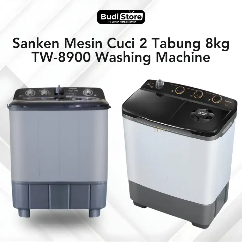 Sanken Mesin Cuci 2 Tabung 8kg TW-8900 Washing Machine