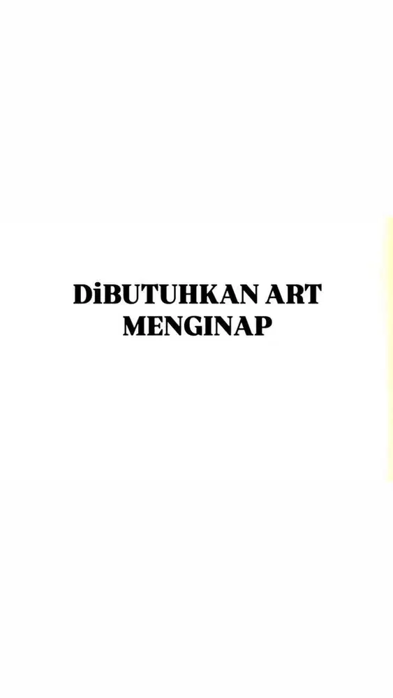 DIBUTUHKAN ART MENGINAP