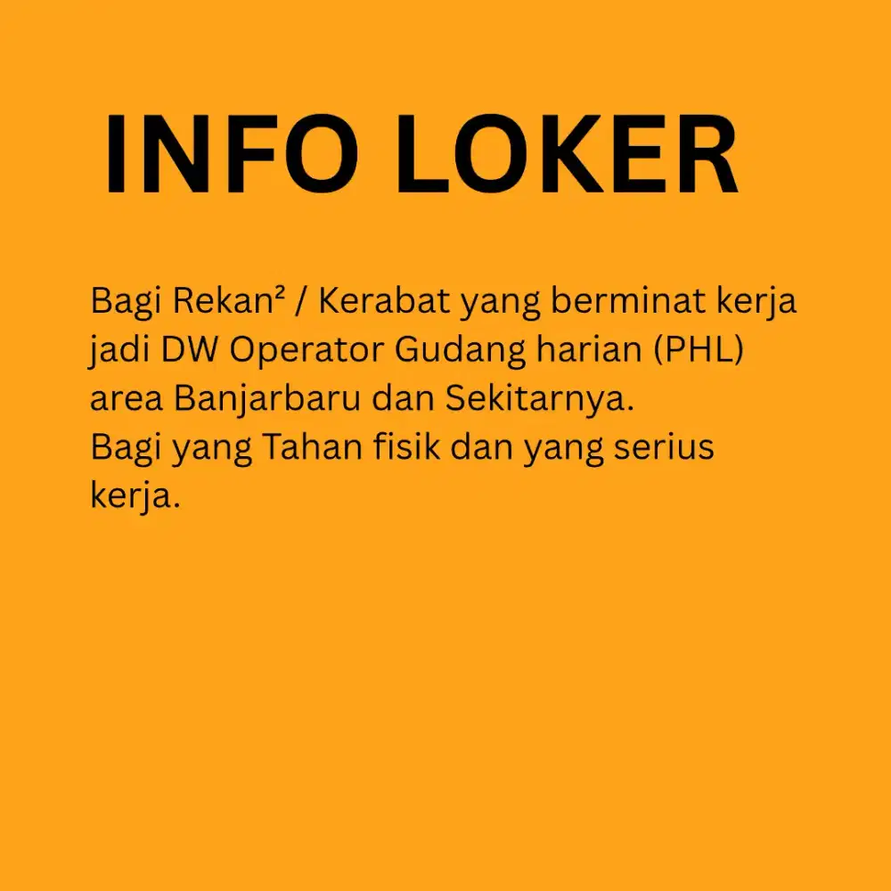 Loker Operator Gudang Harian (PHL)