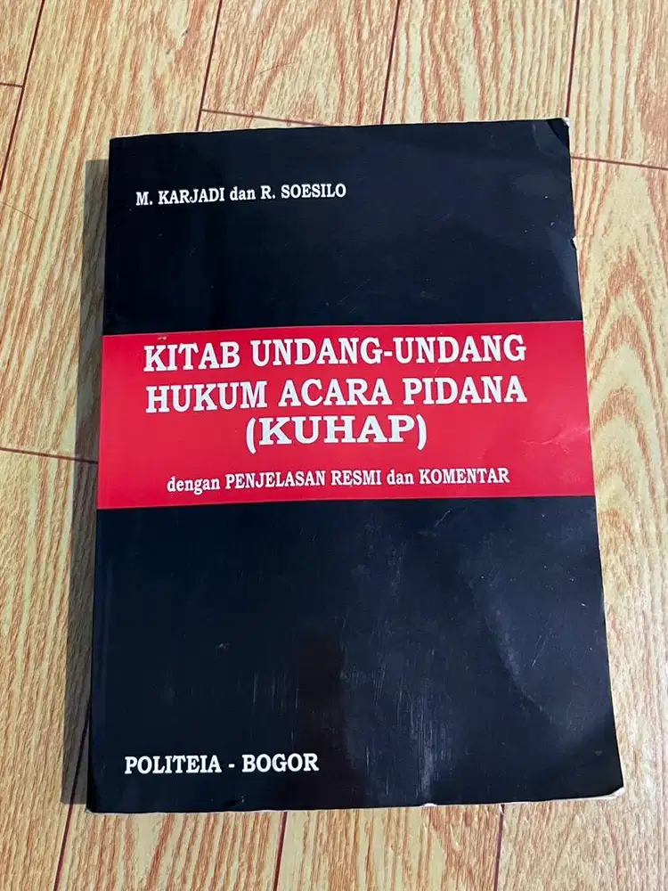 KUHAP - M. Karjadi dan R. Soesilo