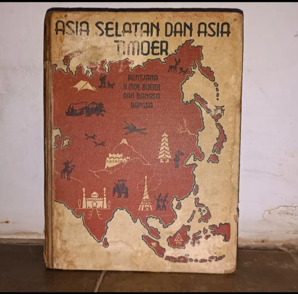 Buku Langka: ASIA SELATAN dan ASIA TIMOER