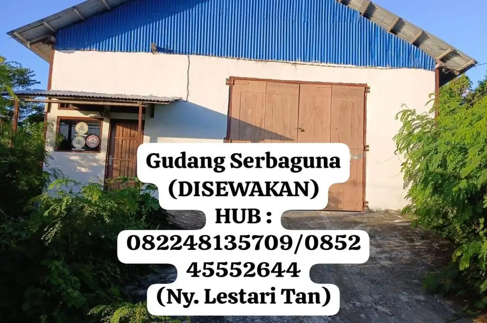 Disewakan Gudang Baru dan Strategis di Larat Tanimbar Utara