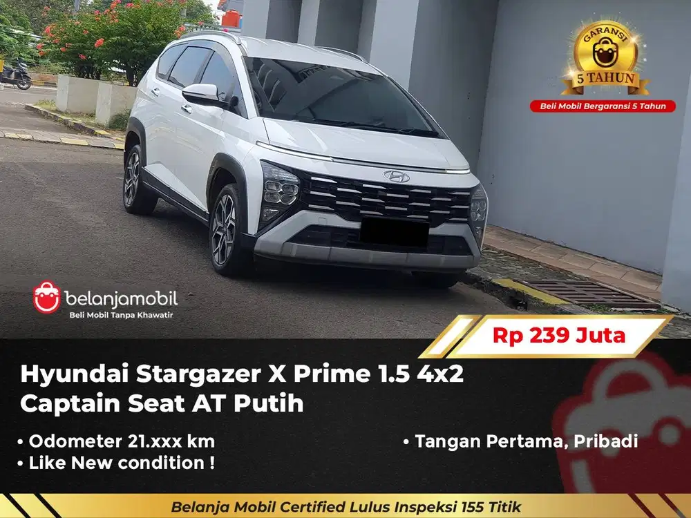 [ GARANSI 5TH ] Hyundai Stargazer X Prime 1.5 Captain Seat 2024/2025