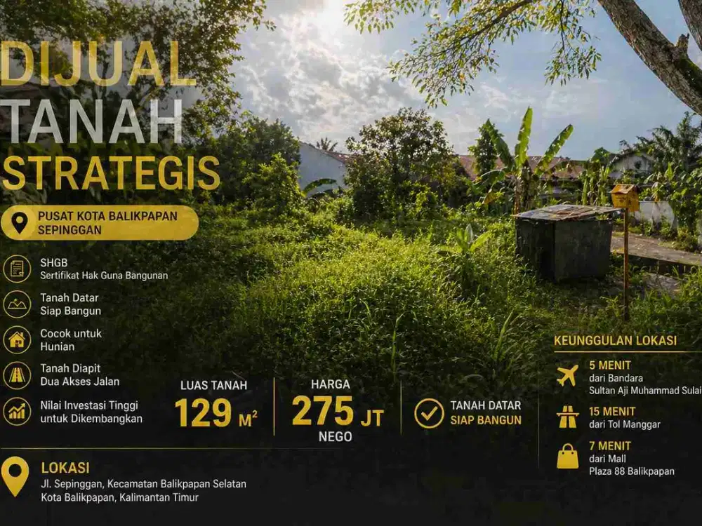 Dijual Tanah Kavling Premium Siap Bangun 5 menit dari Bandara Sepinggan Balikpapan