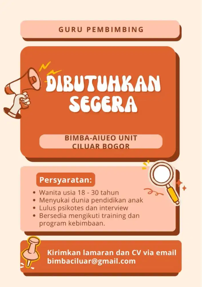 LOWONGAN MOTIVATOR/GURU PEMBIMBING