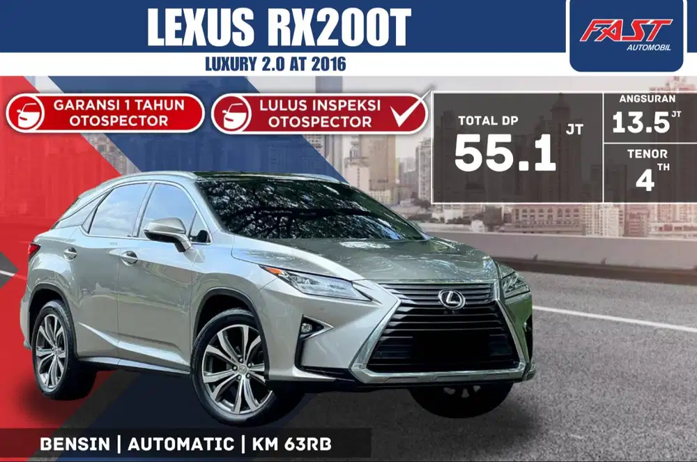 LEXUS RX200 T 2016 LUXURY 2.0 AT LOW KM.63RB & PAJAK PANJANG