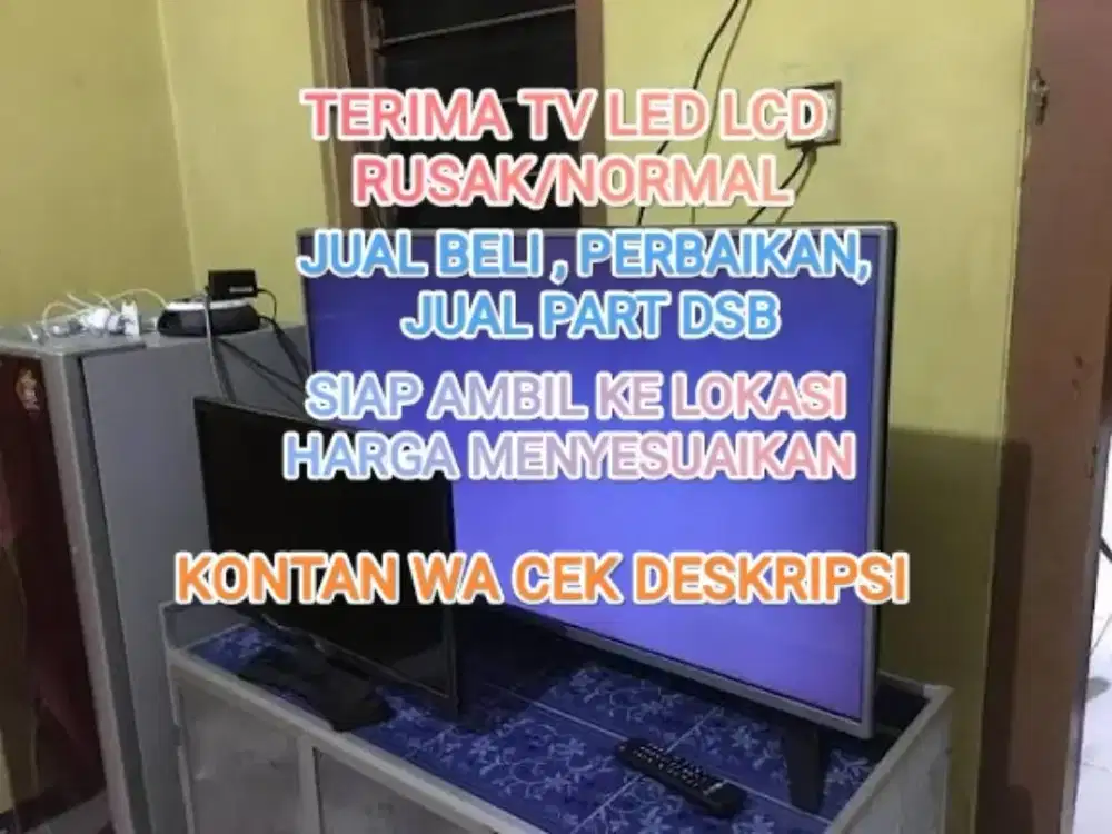 Terima tv LED LCD rusak normal dsb
